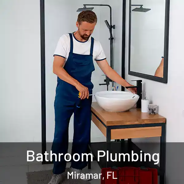  Bathroom Plumbing Miramar, FL
