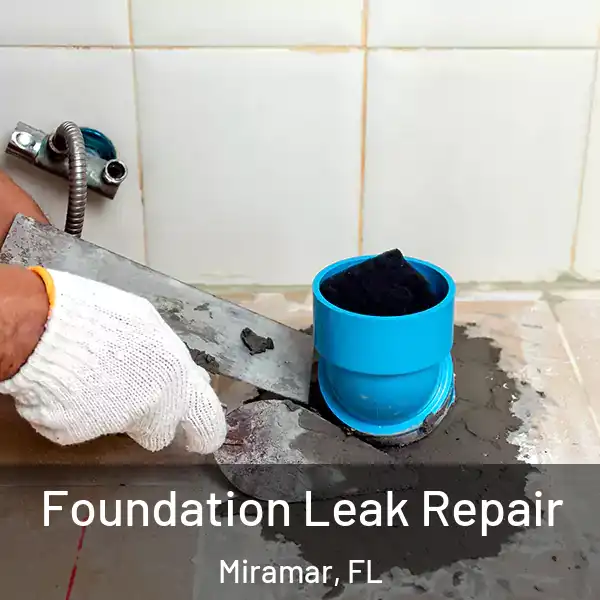  Foundation Leak Repair Miramar, FL