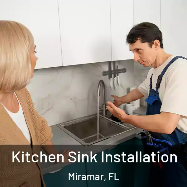  Kitchen Sink Installation Miramar, FL