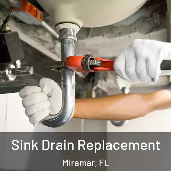  Sink Drain Replacement Miramar, FL