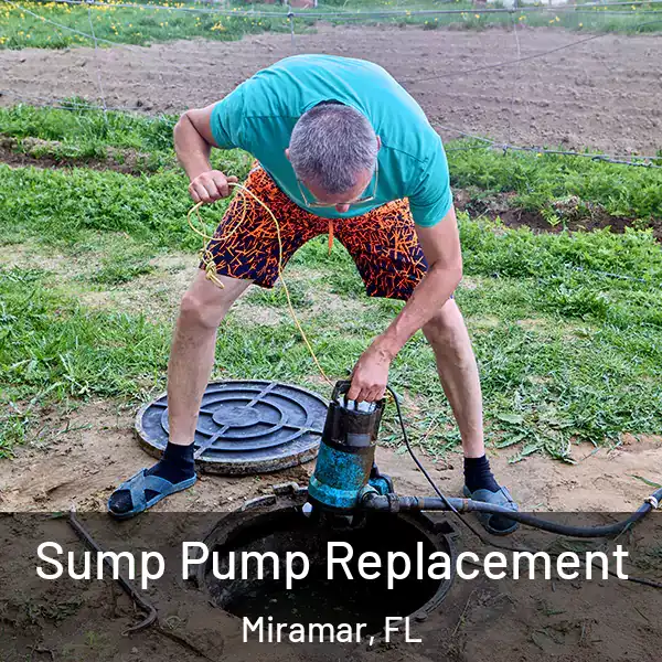  Sump Pump Replacement Miramar, FL