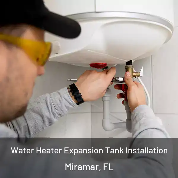  Water Heater Expansion Tank Installation Miramar, FL